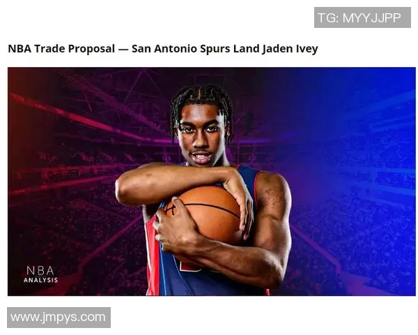 杰登艾维的崛起之路:从大学篮球新星到NBA未来之星的传奇旅程 杰登艾维的崛起之路:从大学篮球新星到NBA未来之星的传奇旅程